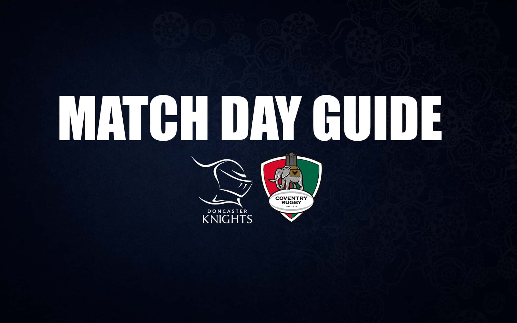 Match day guide – Doncaster Knights v Coventry